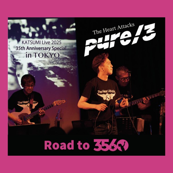 KATSUMI LIVE 2025 35周年スペシャル 「Road to 3560 – pure/3」 in 東京