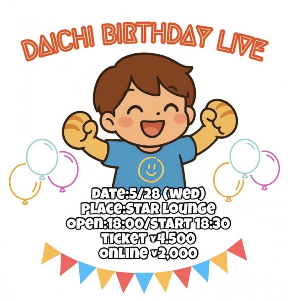 DAICHI BIRTH DAY LIVE