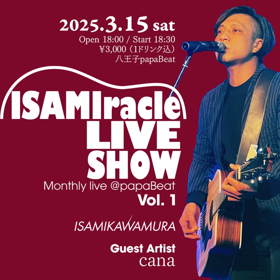 ISAMiracle Live SHOW vol.1